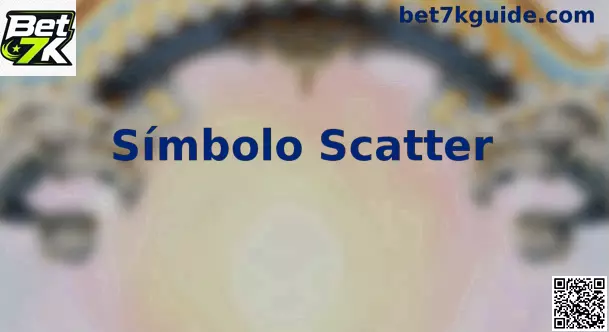 Símbolo Scatter Bet 7k