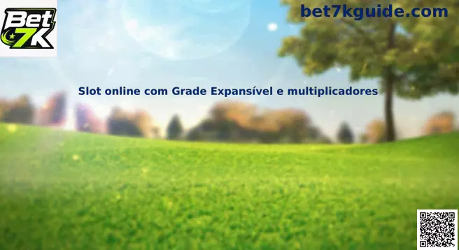 Slot com grade expansível e multiplicadores