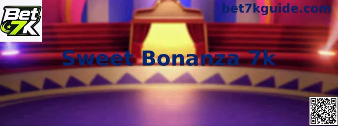 Sweet Bonanza 7k