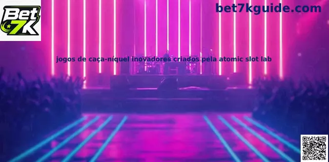Slots inovadores Atomic Slot Lab